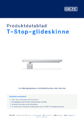 T-Stop-glideskinne Produktdatablad DA