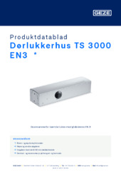 Dørlukkerhus TS 3000 EN3  * Produktdatablad NB