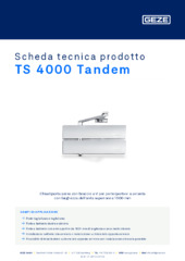 TS 4000 Tandem Scheda tecnica prodotto IT