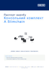 Консольний комплект A Slimchain Паспорт виробу UK