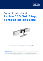 Perlan 140 SoftStop, damped on one side Product data sheet EN