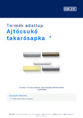 Ajtócsukó takarósapka  * Termék adatlap HU