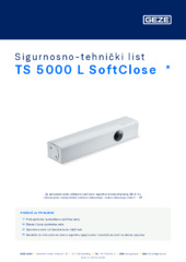 TS 5000 L SoftClose  * Sigurnosno-tehnički list HR