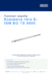Ковзаюча тяга E-ISM BG TS 5000 Паспорт виробу UK