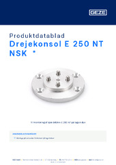 Drejekonsol E 250 NT NSK  * Produktdatablad DA