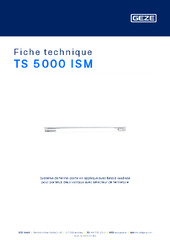 TS 5000 ISM Fiche technique FR