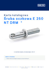Śruba oczkowa E 250 NT DRM  * Karta katalogowa PL