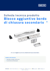 Blocco aggiuntivo bordo di chiusura secondario  * Scheda tecnica prodotto IT