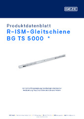 R-ISM-Gleitschiene BG TS 5000  * Produktdatenblatt DE