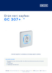 GC 307+  * Ürün veri sayfası TR