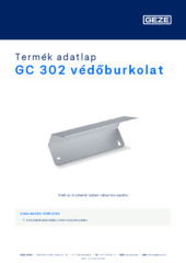 GC 302 védőburkolat Termék adatlap HU