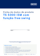 TS 5000 ISM com função free swing Ficha de dados de produto PT