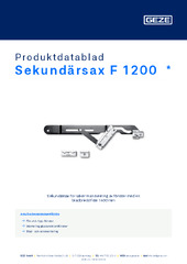 Sekundärsax F 1200  * Produktdatablad SV
