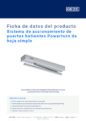 Sistema de accionamiento de puertas batientes Powerturn de hoja simple Ficha de datos del producto ES