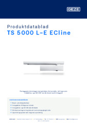 TS 5000 L-E ECline Produktdatablad SV