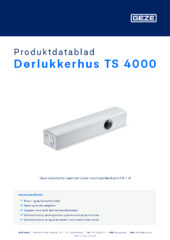 Dørlukkerhus TS 4000 Produktdatablad NB