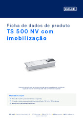 TS 500 NV com imobilização Ficha de dados de produto PT