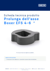 Prolunga dell'asse Boxer EFS 4-6  * Scheda tecnica prodotto IT