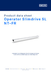 Operator Slimdrive SL NT-FR Product data sheet EN