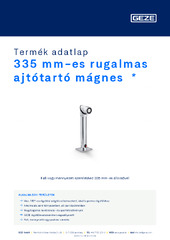 335 mm-es rugalmas ajtótartó mágnes  * Termék adatlap HU
