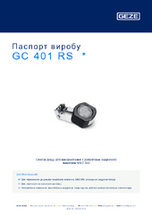GC 401 RS  * Паспорт виробу UK