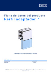Perfil adaptador  * Ficha de datos del producto ES