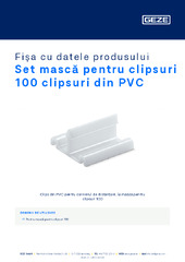 Set mască pentru clipsuri 100 clipsuri din PVC Fișa cu datele produsului RO