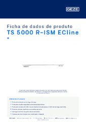 TS 5000 R-ISM ECline  * Ficha de dados de produto PT