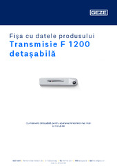 Transmisie F 1200 detașabilă Fișa cu datele produsului RO