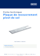 Plaque de recouvrement pivot de sol Fiche technique FR
