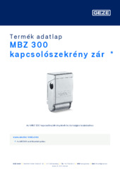 MBZ 300 kapcsolószekrény zár  * Termék adatlap HU