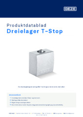 Dreielager T-Stop Produktdatablad NB