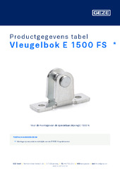 Vleugelbok E 1500 FS  * Productgegevens tabel NL