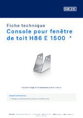 Console pour fenêtre de toit H86 E 1500  * Fiche technique FR