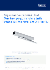 Sustav pogona okretnih vrata Slimdrive EMD 1-kril. Sigurnosno-tehnički list HR