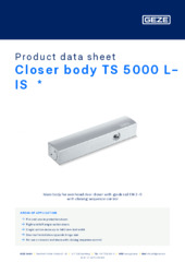 Closer body TS 5000 L-IS  * Product data sheet EN