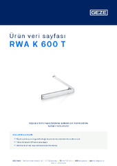 RWA K 600 T Ürün veri sayfası TR