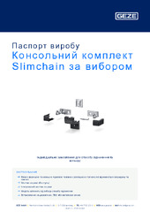 Консольний комплект Slimchain за вибором Паспорт виробу UK
