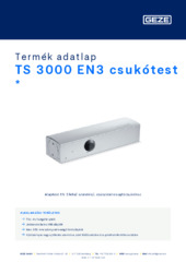 TS 3000 EN3 csukótest  * Termék adatlap HU