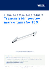 Transmisión poste-marco tamaño 150 Ficha de datos del producto ES