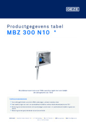 MBZ 300 N10  * Productgegevens tabel NL