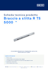 Braccio a slitta R TS 5000  * Scheda tecnica prodotto IT