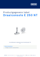 Draaiconsole E 250 NT Productgegevens tabel NL