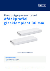 Afdekprofiel glasklemplaat 30 mm Productgegevens tabel NL
