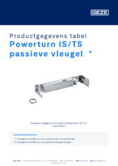 Powerturn IS/TS passieve vleugel  * Productgegevens tabel NL