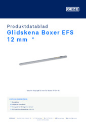 Glidskena Boxer EFS 12 mm  * Produktdatablad SV