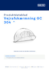 Vejrafskærmning GC 304  * Produktdatablad DA