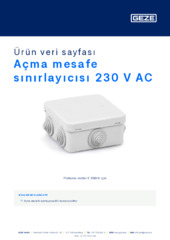 Açma mesafe sınırlayıcısı 230 V AC Ürün veri sayfası TR