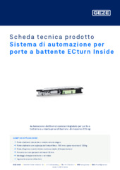 Sistema di automazione per porte a battente ECturn Inside Scheda tecnica prodotto IT