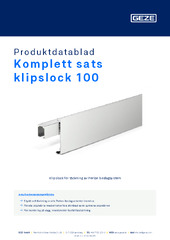 Komplett sats klipslock 100 Produktdatablad SV